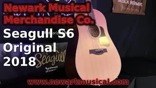 Seagull S6 Original New For 2018!