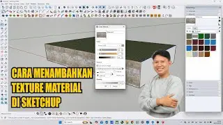 CARA MENAMBAHKAN KOLEKSI TEXTURE MATERIAL DI SKETCHUP