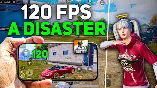 120 FPS: A Disaster of Bgmi? | 120 Fps Side Effects & Problems | Bgmi New Update | Pubg 120 Fps