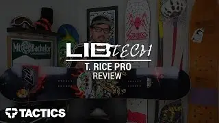 Обзор сноуборда Lib Tech T. Rice Pro FundaMENTAL 2016 года &mdash; Tactics.com