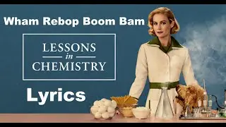 Wham Rebop Boom Bam LYRICS - Mildred Bailey (Lessons In Chemistry)
