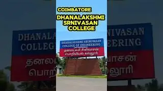 DHANALAKSHMI SRINIVASAN COLLEGE FREE ADMISSION: 7010491727 #college #best #coimbatore #engineering