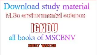 Download all study material | MSCENV |IGNOU| course material | msc environmental science