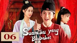 [Indo Sub] Suamiku yang Berbakat (My Talented Husband) EP06 | 在下李佑 | YoYo #GuanYunpeng #YuMenghan