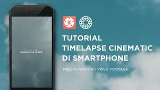Tutorial Membuat Video Cinematic Timelapse Aesthetic di Android - Instastory Video