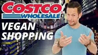 Costco Goes Vegan w/ Jason Wrobel