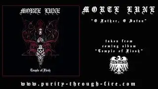 Morte Lune - O Father, O Satan