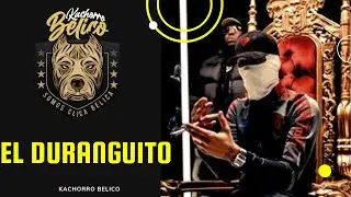 El Duranguito V1 - El Kachorro Belico