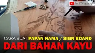 MEMBUAT PAPAN NAMA DARI KAYU #WOODCARVING #WOODWORKING #PYROGRAPH