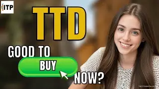 Is Trade Desk Inc TTD A Good Time To Buy Now? TTD Stock Analysis