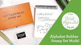 Mod You Stamps: Alphabet Rubber Stamp Set Mods