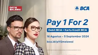 PROMO OPTIK MELAWAI & BCA