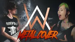 Alan Walker - Faded (metal cover)