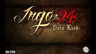 Ingo24 - Dein Lied (2021)