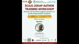 A Practical Approach to Inferential Statistics: ECAJS-JOKAP Author Training Workshop