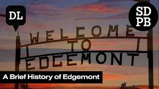 A Brief History of Edgemont | Dakota Life