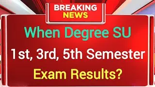 When Degree SU 1,3,5 Semester Results ,#viral #yt #result #exam #semester 