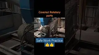 Safety at Workplace /Rotatory machine safety #Safety #Machinesafety#safeplace #firesafety