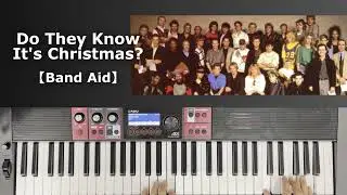 【CHOIR】DO THEY KNOW IT&rsquo;S CHRISTMAS?【BAND AID】CT-S1000V 