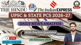 06 February The Hindu | PIB | Indian Express | Newspaper Analysis for UPSC | Current Affairs