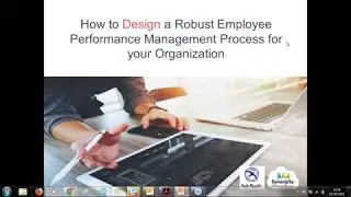 How to Design a Robust Employee Performance Management Process for your Organization