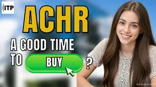 Является ли акция Archer Aviation Inc ACHR подходящим временем для покупки сейчас?