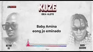 KUZE ASTAR 95 X RODY GAVANA(official lyrics video)