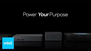 11th Gen Intel&reg; NUC: Power Your Purpose | Intel Business