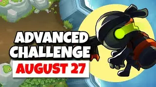 BTD6 Advanced Challenge | The1OnlyGhast's Challenge | August 27, 2025