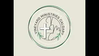 Vineyard Ministries Calgary Bible Study 01/25/2026