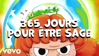 Mortelle Ad&egrave;le - 365 jours pour &ecirc;tre sage (par Mortelle Ad&egrave;le) (Lyrics Video)