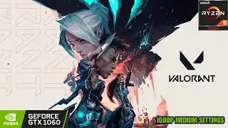 VALORANT Gameplay | GTX 1060 6GB  | Ryzen 5 3500x |  1080p Medium  settings
