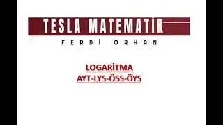 LOGARİTMA ÇIKMIŞ SORULAR (AYT-TYT-MSÜ-DGS-KPSS LİSANS-KPSS ORTAÖĞRETİM-KPSS ÖNLİSANS)
