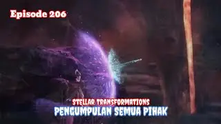 Stellar Transformations Episode 206 - Gathering of All Parties