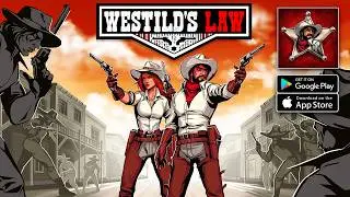 Westild's Law - Mobile Version Gameplay (Android/iOS)