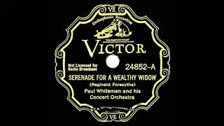 1934 Paul Whiteman - Serenade For A Wealthy Widow