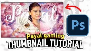 How To Make Thumbnails like Payal Gaming | Photoshop Tutorial