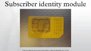 Subscriber identity module