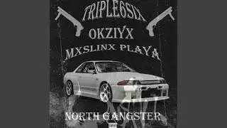North Gangster