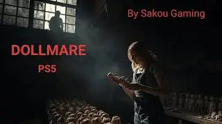 Dollmare PS5 FR by Sakou gaming
