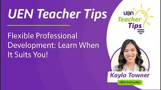 Flexible Professional Development: Learn When It Suits You! | UEN Teacher Tips
