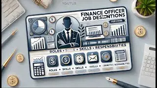 Finance Officer Job Descriptions / What are the Roles and Resposibilities of Finanace Officer
