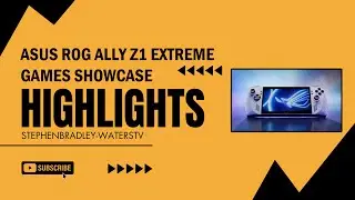 Asus ROG Ally Z1 Extreme Games Showcase | Highlights