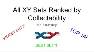 Ranking All XY Pok&eacute;mon Card Sets by Collectability (Top 14)