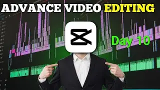 Capcut advance editing | video editing kaise kare mobile se | Capcut 