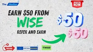 Wise Referral Program In Uganda  | Invite A Friend Earn $50