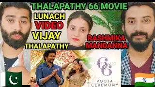 pakistani Reacts To Thalapathy 66 movie Launch Pooja Ceremony