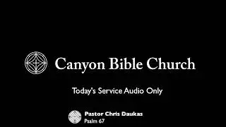 Psalm 67 - Making Earth Great Again - Chris Daukas