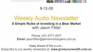 The Weekly Newsletter - 8 Simple Rules of Investing in a Bear Market. 