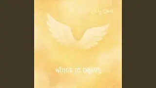 Wings to Dream